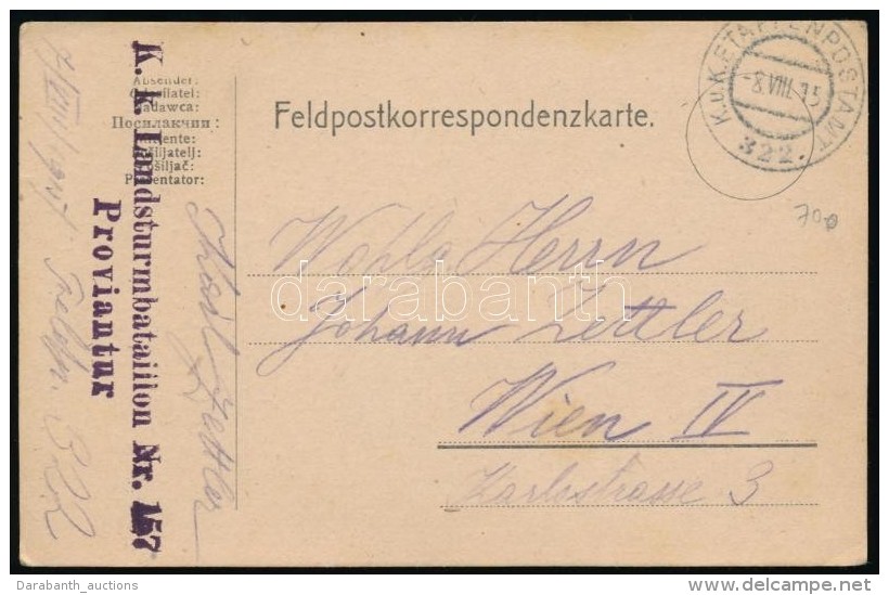 1915 Tábori Posta LevelezÅ‘lap 'K. K. Landsturmbataillon Nr. 157 Proviantur' + K.u.K. EP 322' - Autres & Non Classés