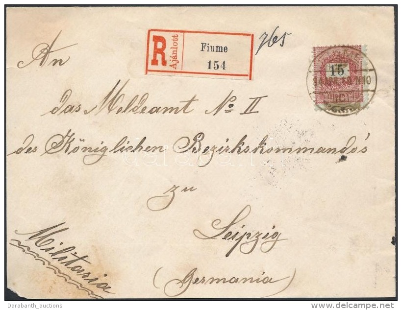 1894 Ajánlott Levél 15kr 'FIUME' - Leipzig - Autres & Non Classés