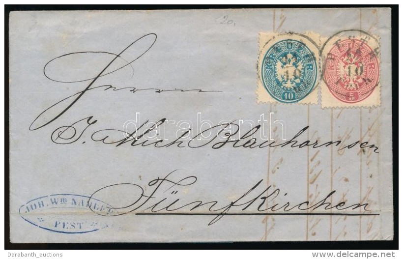 1863 5kr + 10kr Levélen 'PESTH Früh' - 'FÜNFKIRCHEN' - Andere & Zonder Classificatie