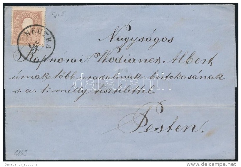 1859 10kr II. Levélen 'NEUTRA' - 'PESTH / Früh' - Sonstige & Ohne Zuordnung