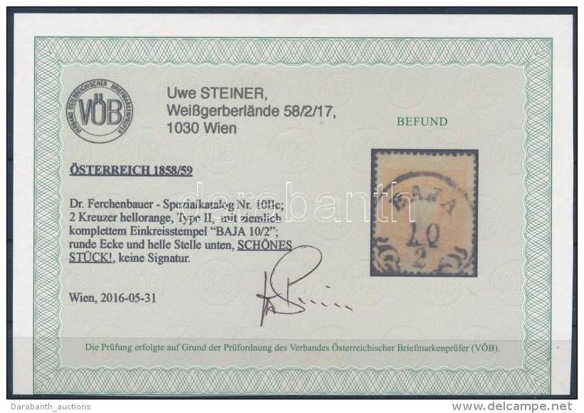 O 1858 2kr Narancs 'BAJA' Certificate: Steiner - Other & Unclassified