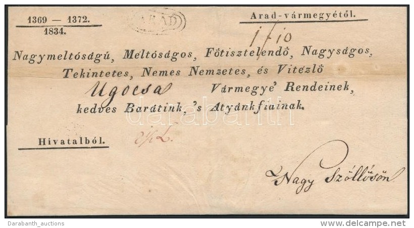 1834 Hivatalos Levél / Official Cover 'ARAD' - Nagy SzÅ‘llÅ‘s - Other & Unclassified