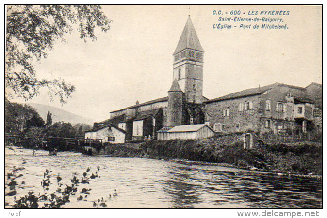 SAINT ETIENNE DE BAIGORRY - L' Eglise - Pont De Michelené   (90510) - Saint Etienne De Baigorry