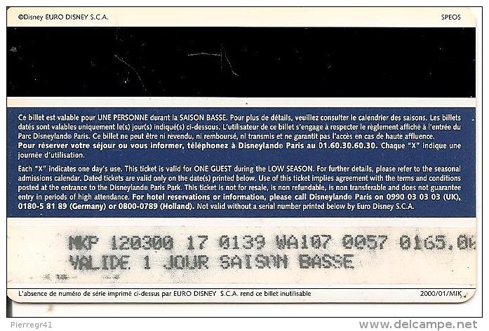 PASS--DISNEYLAND-MICKEY-A DULTE-BASSE SAISON-SPEOS-2000/01/MIK- TB E - Passeports Disney