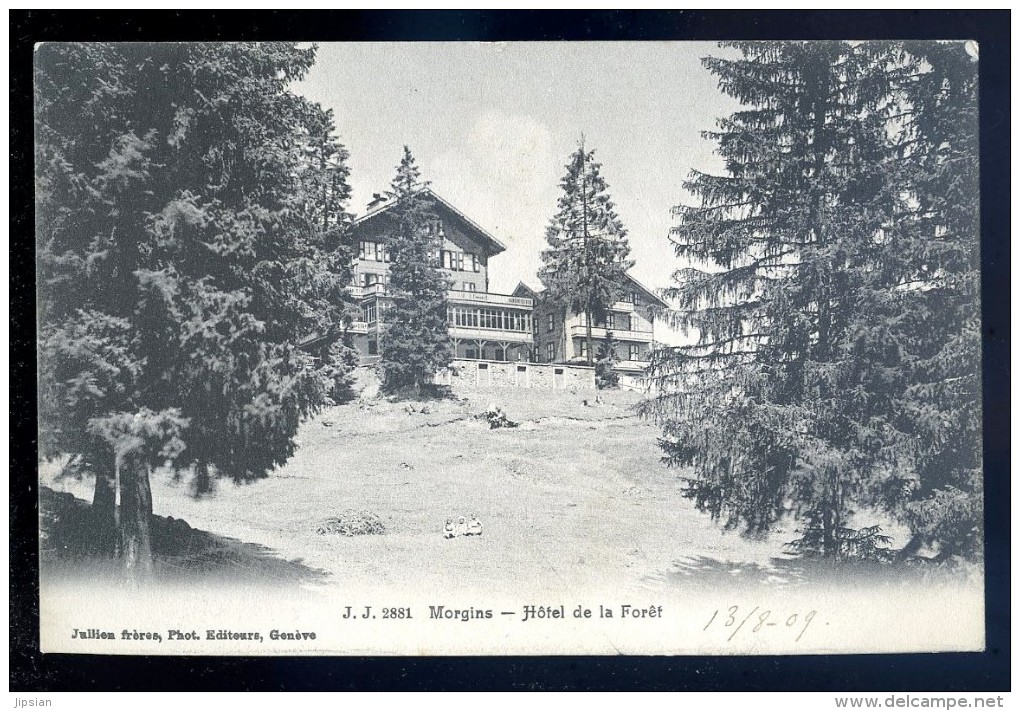 Cpa De Suisse Valais Morgins Hôtel De La Forêt LIOB107 - Autres & Non Classés