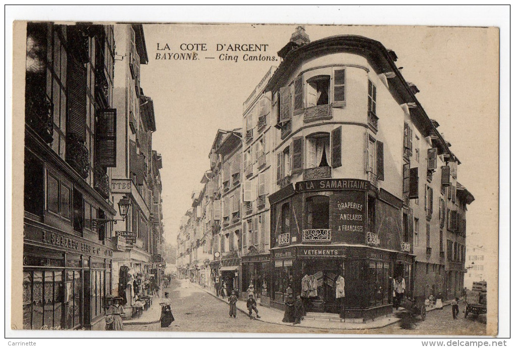 BAYONNE - 64 - Pays Basque - Cinq Cantons - A La Samaritaine - Bayonne