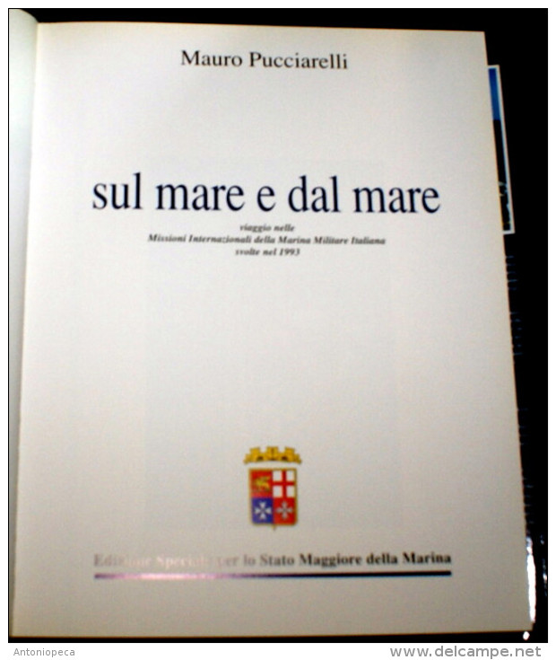 ITALIA 1993 - LIBRO DELLA MARINA MILITARE MISSIONI ALL'ESTERO - Italian