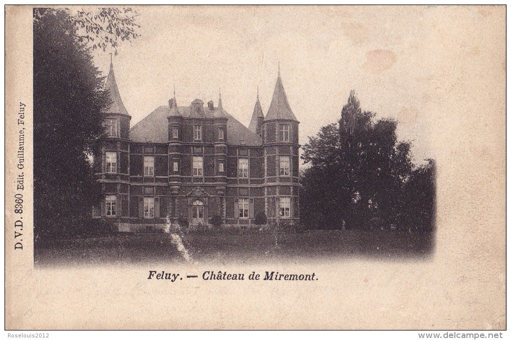 FELUY : Château De Miremont - Seneffe