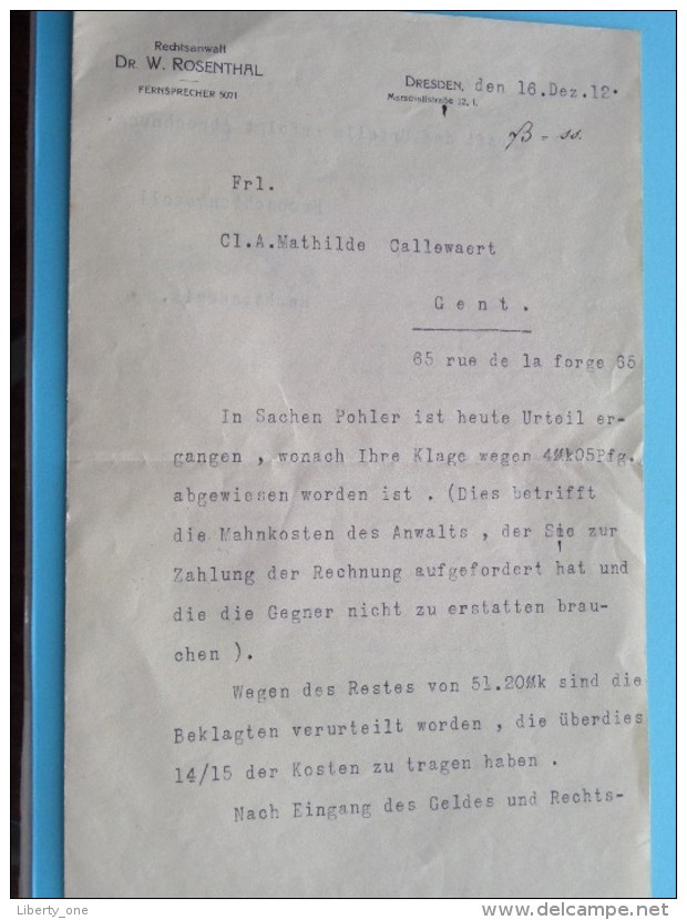 RECHTSANWALT Dr. W. ROSENTHAL Fernsprecher Dresden / Mathilde Callewaert GENT Anno 1912 ( Details See Photo ) !! - Decrees & Laws