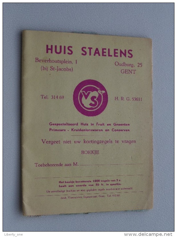 Huis STAELENS Oudburg 25 / Beverhoutplein 1 Te GENT Boekje Met KORTINGZEGELS Tél 314.69 Anno 19?? ( Detail Foto's ) !! - Publicités