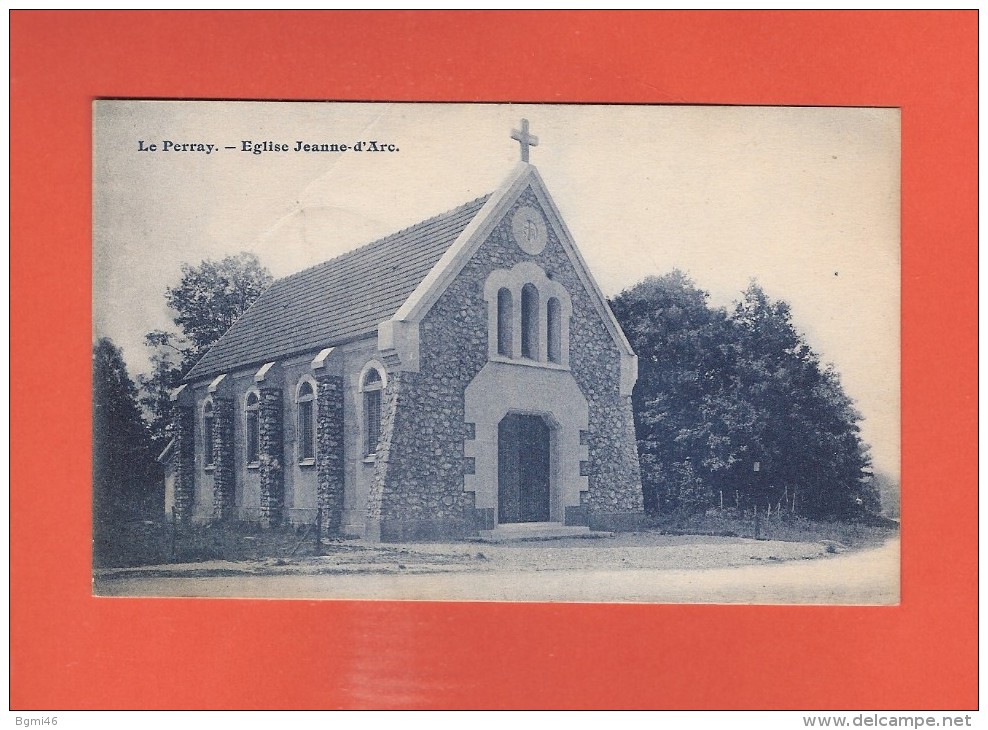 * CPA..dépt 78..LE PERRAY  :  Eglise Jeanne D' Arc  : Voir Les 2 Scans - Le Perray En Yvelines