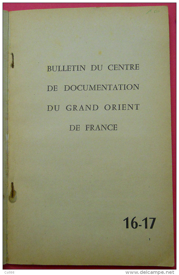 1959  Bulletin Du Centre De Documentation Du GODF N°16-17 éditeur  Imprimerie D´Hauteville Paris  Freemason - Esotérisme