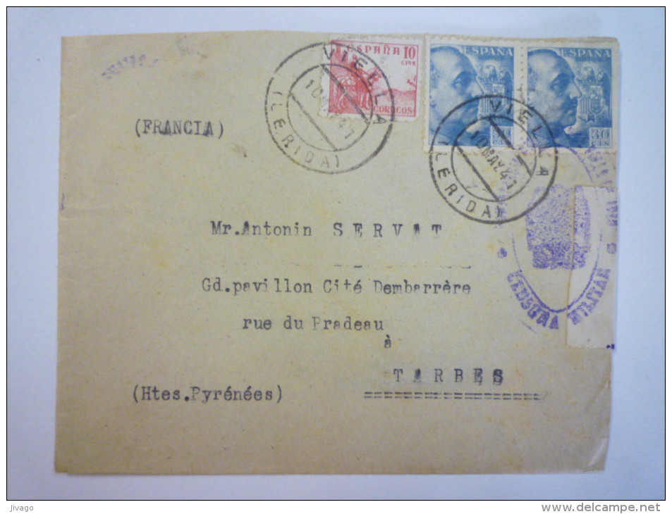 Enveloppe Au Départ De  VIELLA à Destination De TARBES  1941  -  CACHET DE CENCURE   - Marcas De Censura Nacional