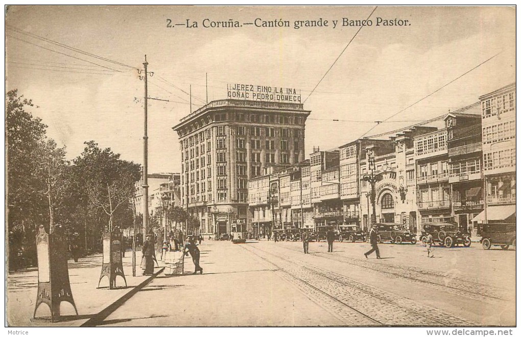 LA CORUNA - Canton Grande Y Banco Pastor. - La Coruña