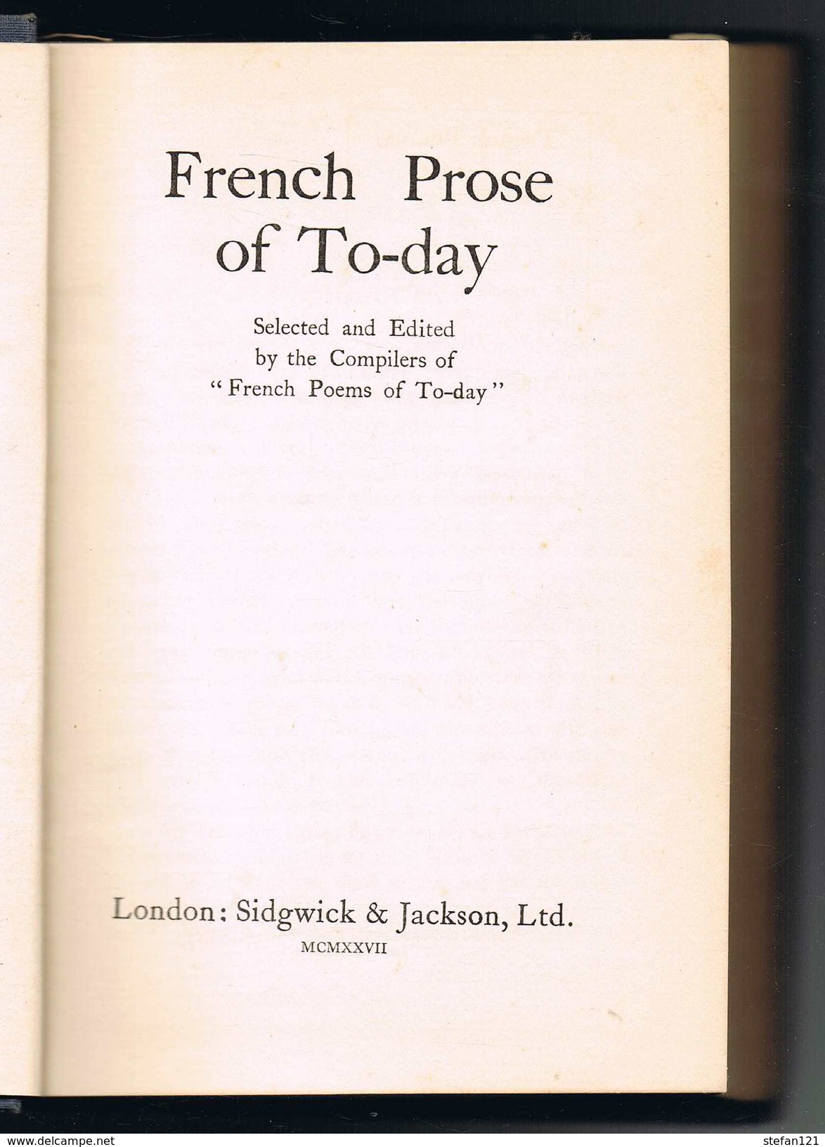 French Prose Of To-day - 1927 - 284 Pages 18,9 X 12,7 Cm - Anglais - Culture