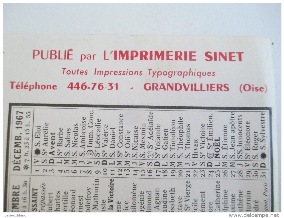 Calendrier Moyen De Bureau/"Le Bonhomme Picard"/Imprimerie/ SINET / Grandvilliers/Oise//1967    CAL346 - Autres & Non Classés