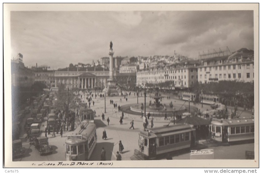 Portugal - Lisboa Praça Dom Pedro IV - Tramways - Automobiles - Lisboa