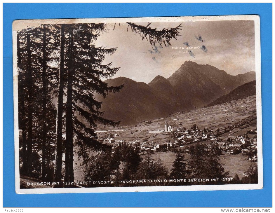 Valle D´Aosta -  BRUSSON, Panorama - Sfondo MONTE ZERBION. Viaggiata  1937.  2 Scan.   Vedi Descrizione - Altri & Non Classificati
