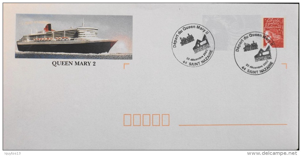 FR 2003 - Départ Du Queen-Mary II De St-Nazaire - Entier Postal N° 3083-E2 ( 220x110) Oblitéré Le 22.12.2006 - Parf. Et. - PAP: Sonstige (1995-...)