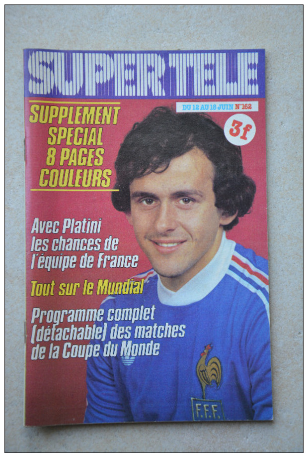 SUPER  TELE N° 162-Platini  En Couverture-incomplet-(manque Une Partie Du Supplement Centrale) - Télévision