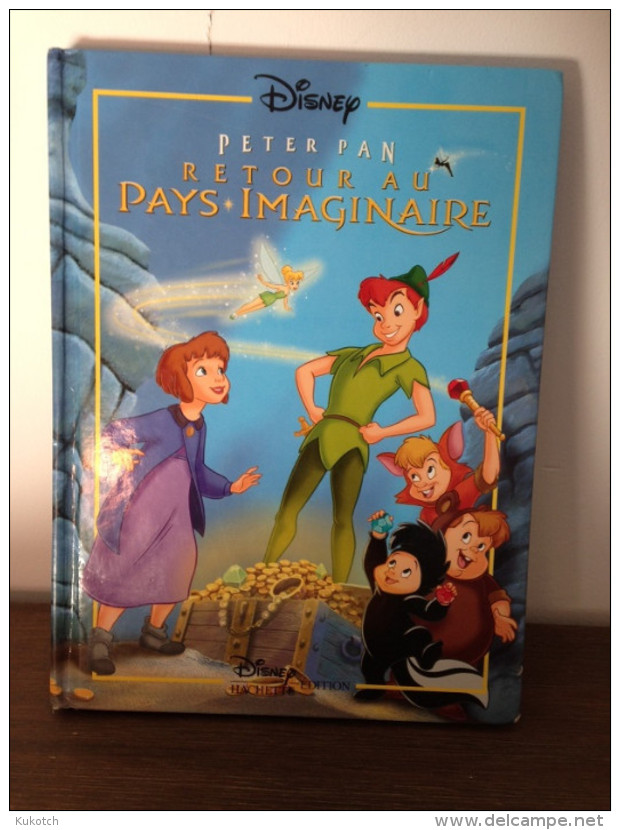 Disney Classique Peter Pan - Retour Au Pays Imaginaire (2002) - Disney