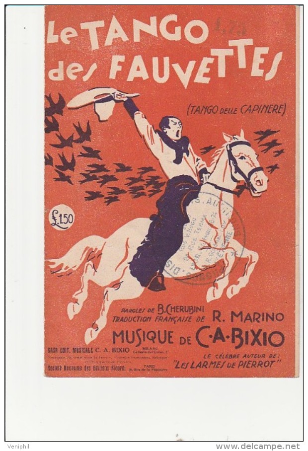 PARTITION MUSICALE -  LE TANGO DES FAUVETTES -MUSIQUE DE C.A. BIXIO - 1928 - Partitions Musicales Anciennes