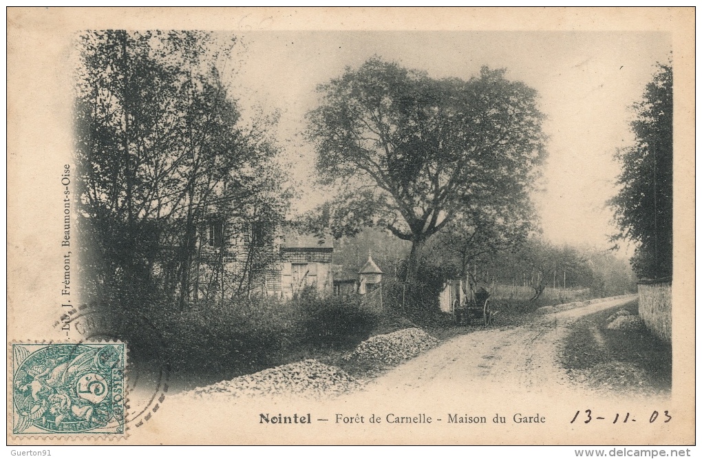 ( CPA 95 )  NOINTEL  /  Forêt De Carnelle  -  Maison Du Garde - - Nointel