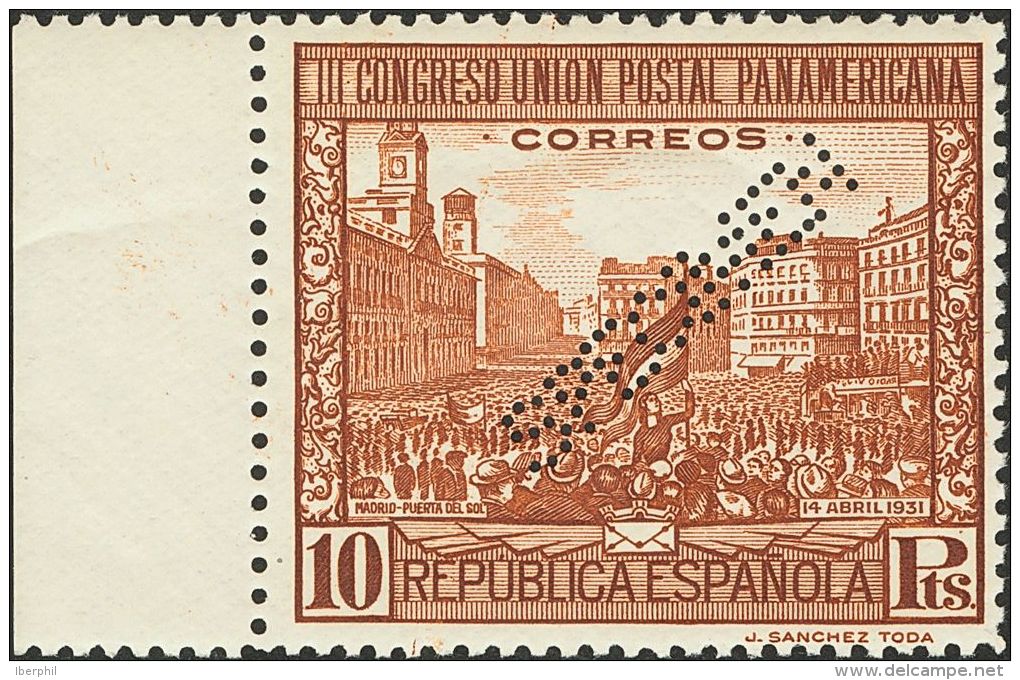 II REPUBLICA. Unión Postal Panamericana. Serie Completa, Borde De Hoja. Perforación SPECIMEN. MAGNIFICA Y - Unused Stamps