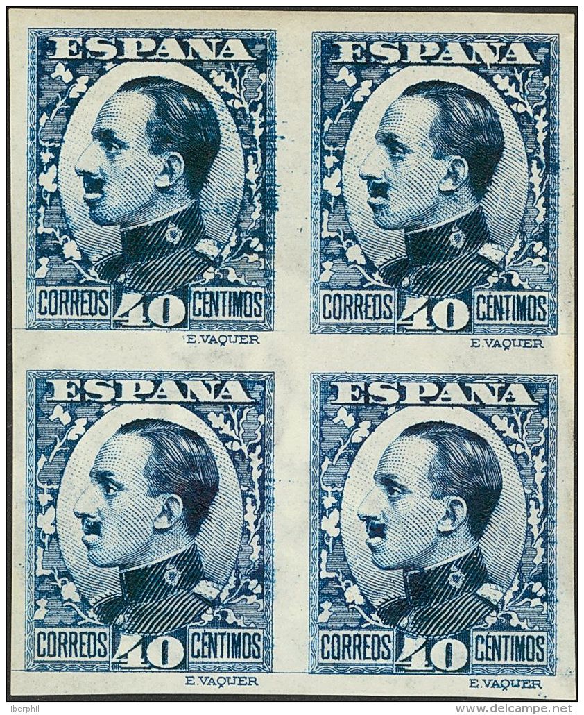 SIGLO XX. Alfonso XIII. Vaquer De Perfil. 40 Cts Azul, Bloque De Cuatro. SIN DENTAR Y PAPEL CON FILIGRANA. MAGNIFICO Y R - Unused Stamps