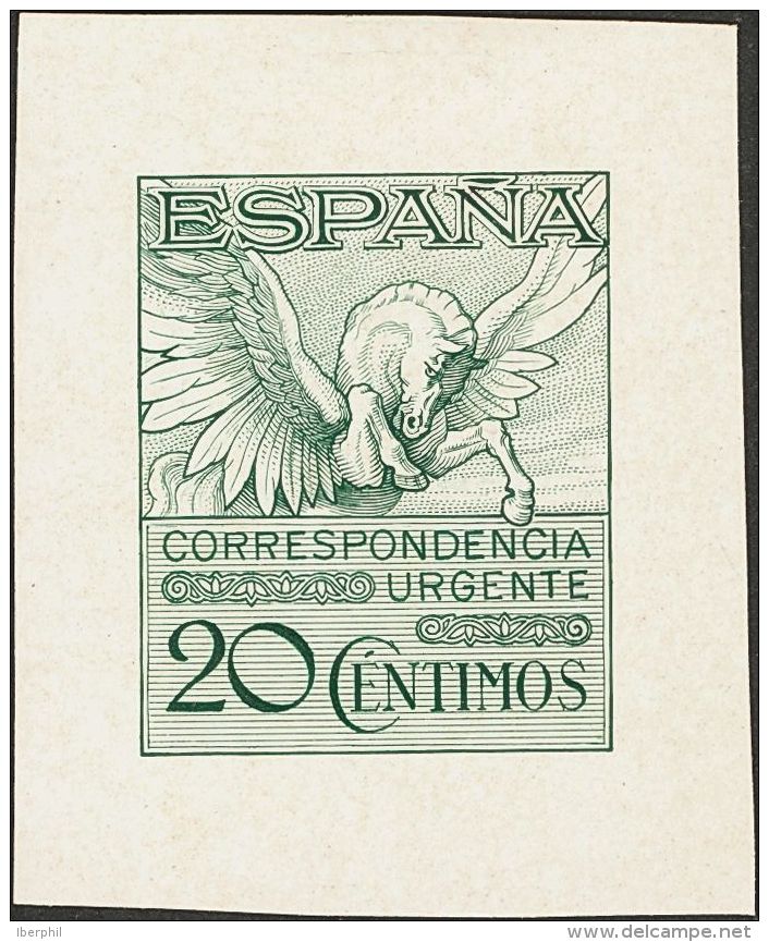 SIGLO XX. Urgente. 20 Cts Verde. PRUEBA DE PUNZON. MAGNIFICA Y MUY RARA. (Gálvez 2471) - Unused Stamps