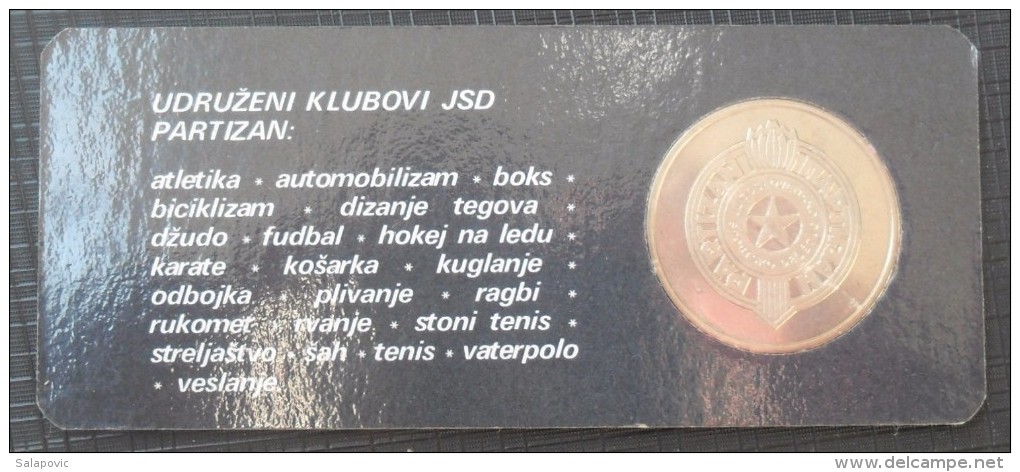 JSD PARTIZAN Jubilarna Kovanica 40 Godina, Jubilee Coins 40 Years - Habillement, Souvenirs & Autres