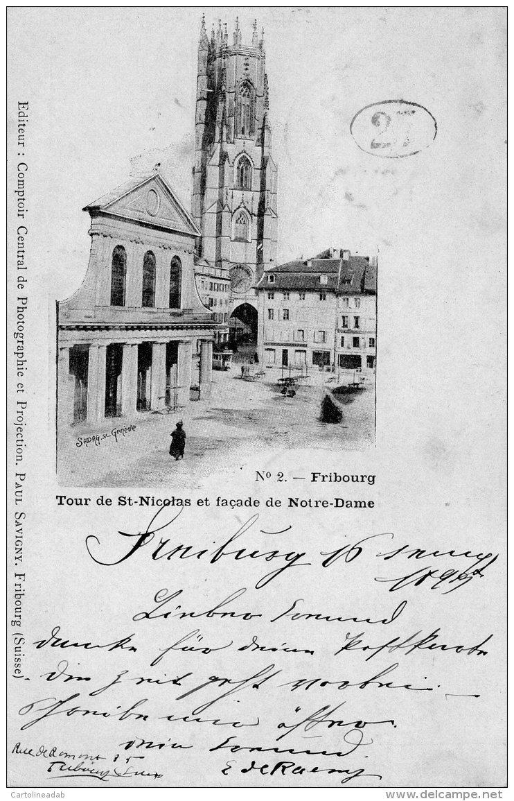 [DC9632] CPA - SVIZZERA - FRIBOURG - TOUR DE ST.NICOLAS ET FACADE DE NOTRE DAME - Viaggiata 1899 - Old Postcard - Fribourg