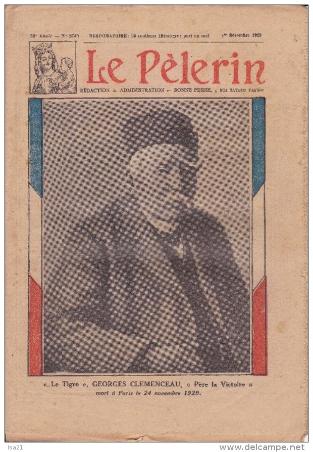 LE PELERIN 1 Décembre 1929 Le Tigre Georges Clemenceau, Le Mariage Rêvé, La Ste Catherine à Paris. Mort De Clémenceau... - 1900 - 1949