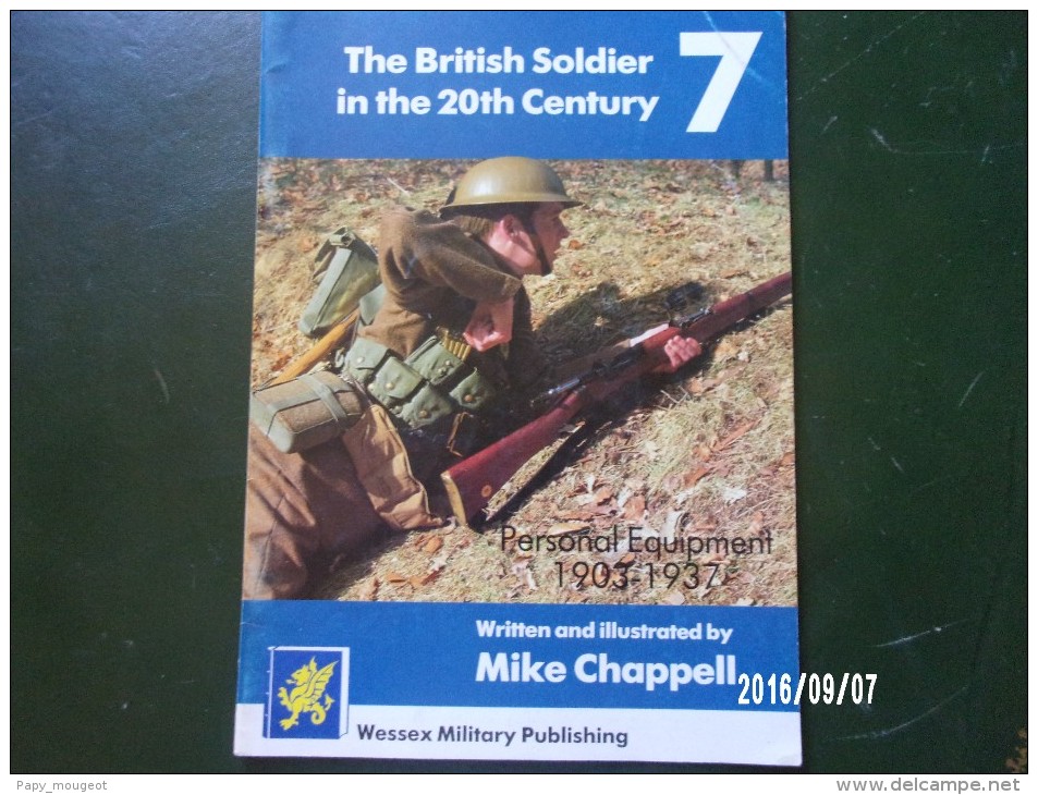 The British Soldier In The 20th Century - Mike Chappell - Anglais