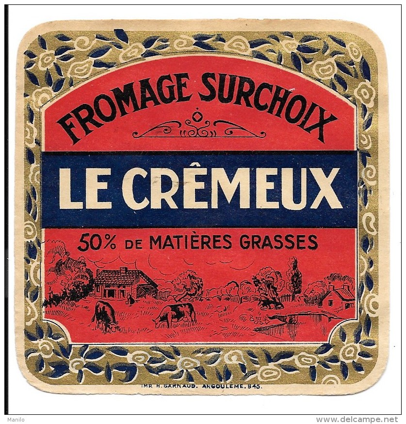 Belle étiquette Chromo Lithographiée  ART DECO -FROMAGE SURCHOIX " LE CREMEUX"  (accent Circonflexe) Années 20 /GARNAUD - Cheese