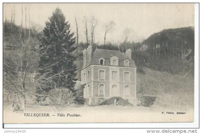 VILLEQUIER - VILLA POULTIER - Villequier