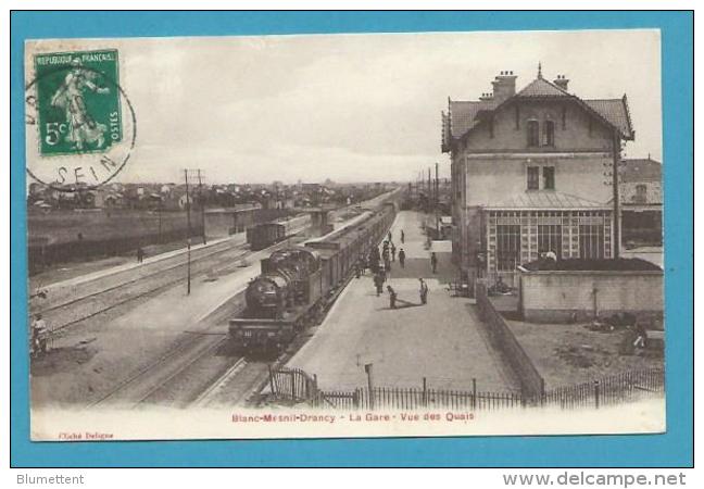 CPA - Chemin De Fer Arrivée Du Train En Gare LE BLANC-MESNIL-DRANCY 93 - Le Blanc-Mesnil