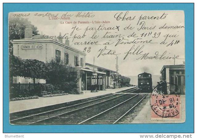 CPA  - Chemin De Fer Arrivée Du Train En Gare PARMAIN - L'ISLE-ADAM 95 - Parmain