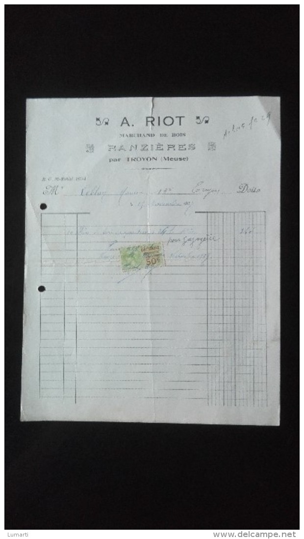 Facture . Lettre. Timbre - Ranzieres Par Troyon (Meuse ) - Marchand De Bois - A. Riot - 1927 - 1900 – 1949