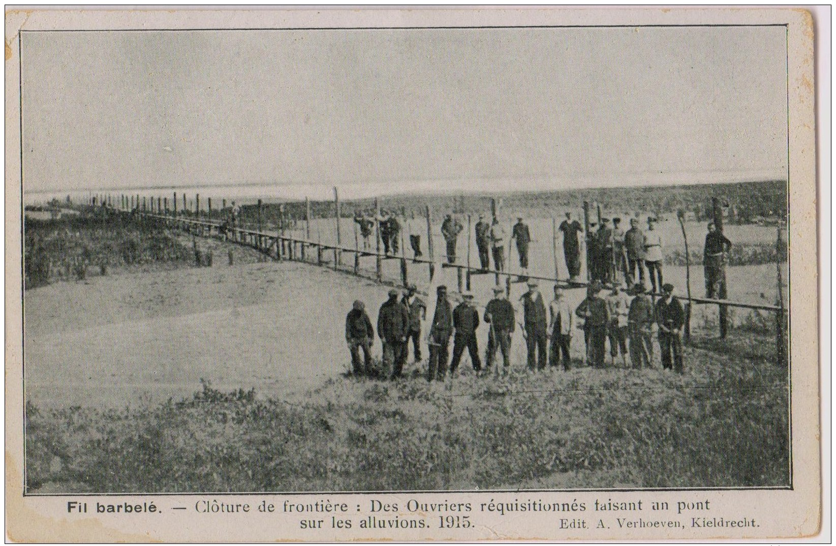 Afsluiting Nederlandse Grens - Opgeëiste Arbeiders Maken Brug [kaart Kieldrecht] - Guerre 1914-18