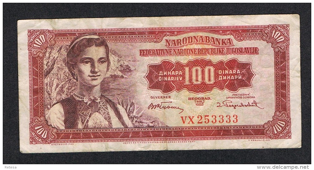 °°° JOEGOSLAVIE  100 DINARA  1955 - Yugoslavia