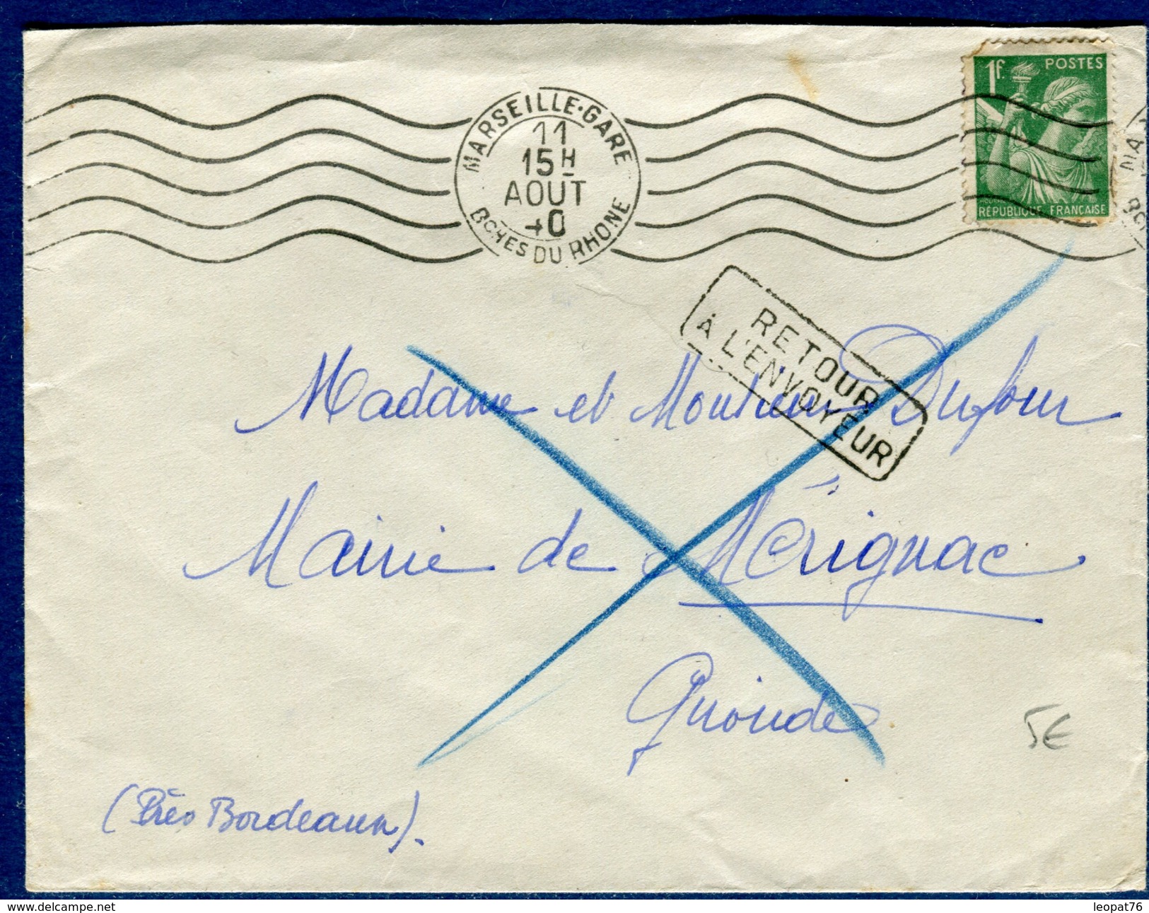 France - Enveloppe De Marseille Pour La Mairie De Mérignac Et Retour En 1940  Réf S 259 - 1921-1960: Période Moderne