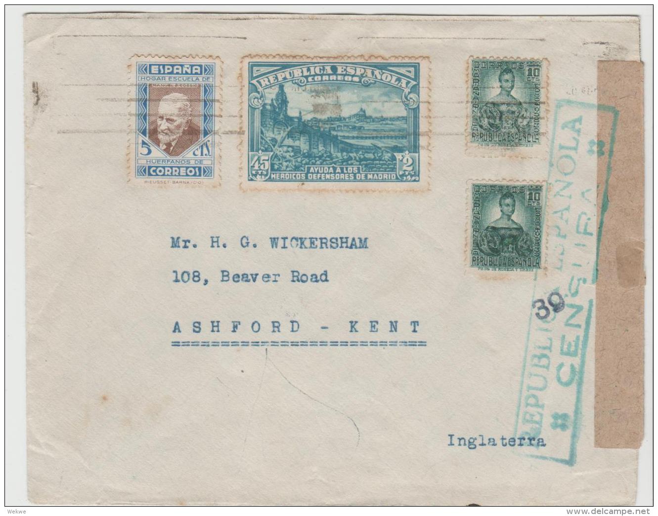 EP080/ SPANIEN Mariana Pineda In 2 Farben + Verteidigung Madrid,  Grünblau 1938 Sowie Spendemarke  Auf Zensurbrief N. UK - Briefe U. Dokumente
