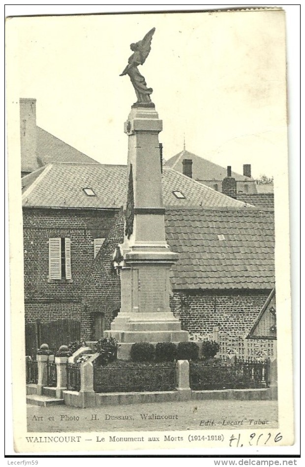 WALINCOURT LE MONUMENT AUX MORTS 1914 1918 - Altri & Non Classificati