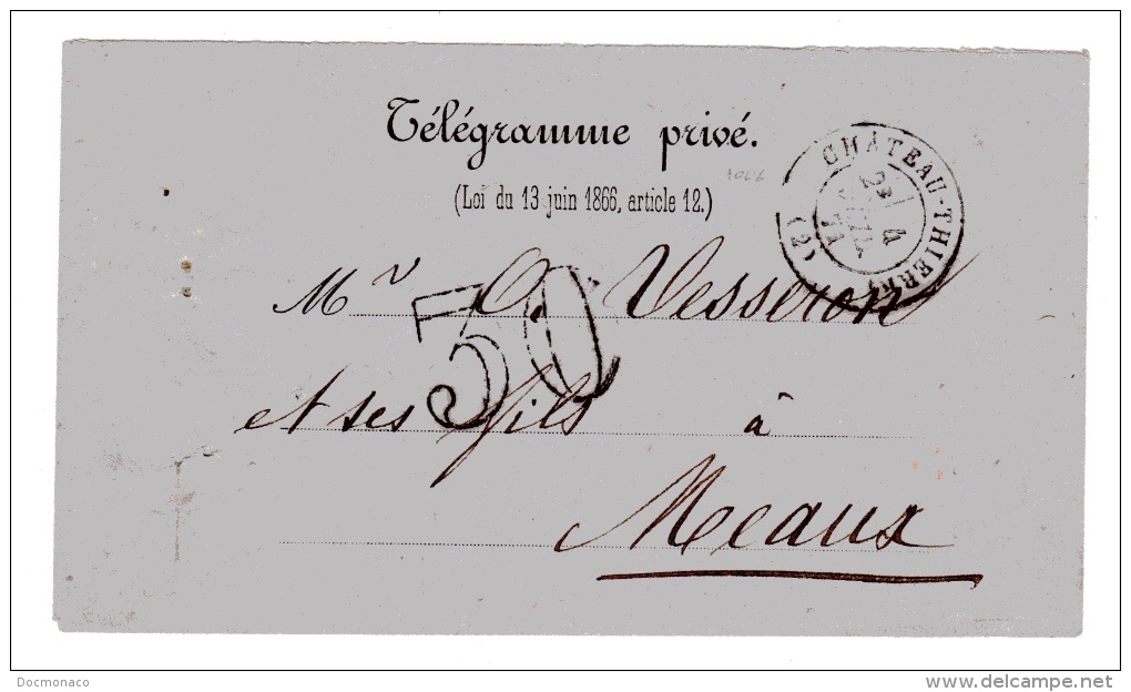 Télégramme Privé En Juillet 1871. Taxe 30 Double Trait Pour Le Trajet Château-Thierry, Aisne, Meaux. - 1849-1876: Classic Period