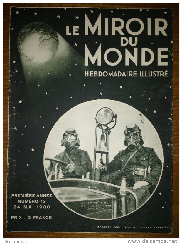 Le Miroir Du Monde N°12 24/05/1930 Pompiers De Berlin - Nansen - Voute Céleste - Football - Roi De Siam - Saint-Cyr - 1900 - 1949