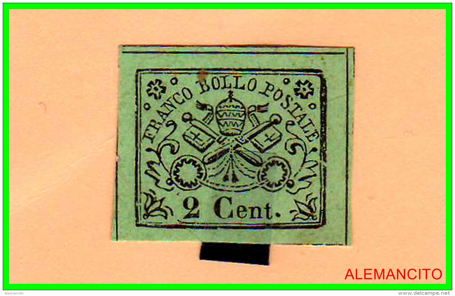 ITALIA - VATICANO SELLO 1867 FRANCO BOLLO  &iquest; ESCUDO DE ARMAS DEL VATICANO ?  FRANQUEO 2 Cent. - ...-1929 Prefilatelia