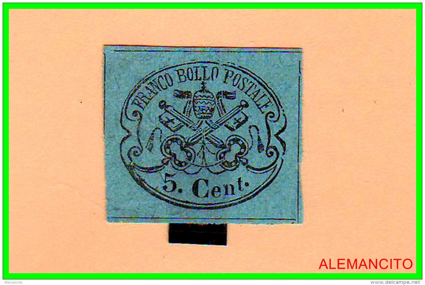ITALIA - VATICANO SELLO 1867 FRANCO BOLLO  &iquest; ESCUDO DE ARMAS DEL VATICANO ?  FRANQUEO 5 Cent. - ...-1929 Prephilately