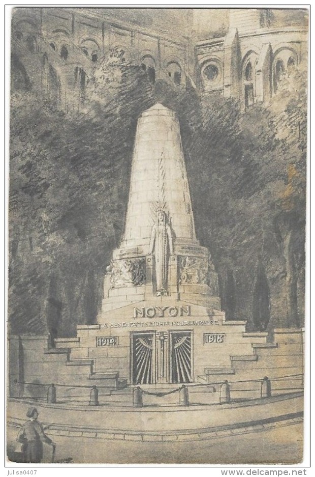 NOYON (60) Carte Photo Dessin Du Monument Aux Morts Guerre 1914-18 - Noyon