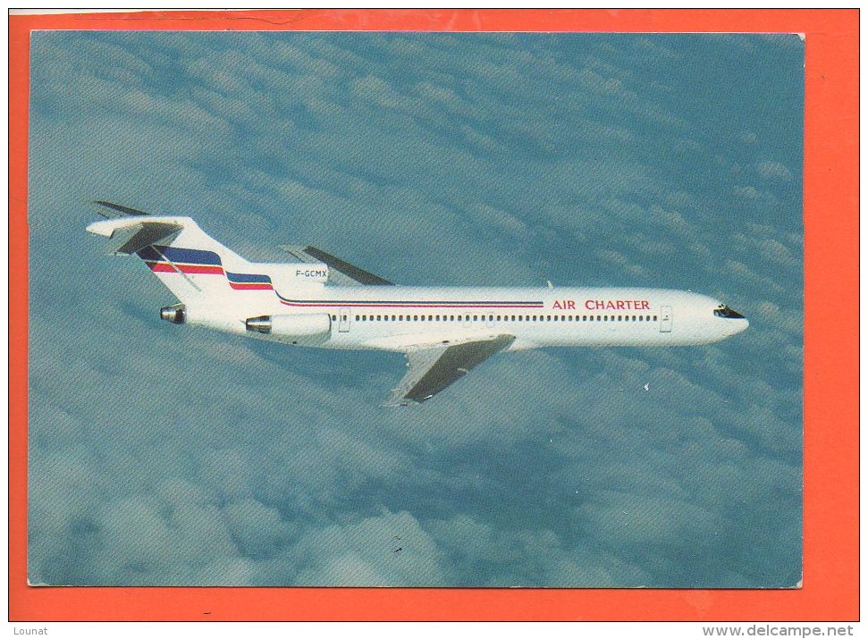 Avion - Air Charter Filiale D'air France BOEING 727 228 - 1946-....: Era Moderna